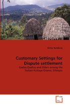 Customary Settings for Dispute settlement