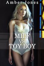 MILF vs. TOY BOY