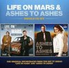 Life On Mars/Ashes To  Ashes