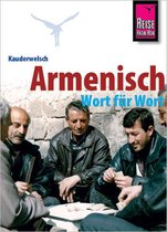 Armenian Grammar for Germans. . With Armenian-German Classified Phrasebook and German-Armenian & Armenian-German Vocabularies. Illustrated
