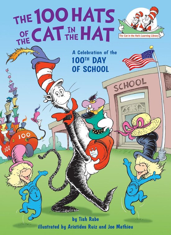 The Cat in the Hat's Learning Library - The 100 Hats of the  ... - cover