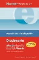 Hueber Wörterbuch Deutsch als Fremdsprache. Deutsch-Spanisch - Spanisch-Deutsch