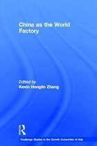 China As the World Factory