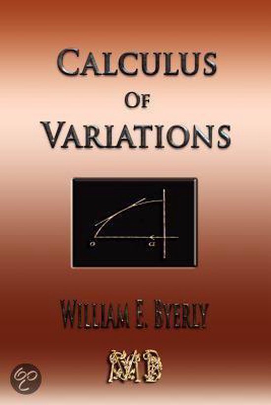 Introduction to the calculus of variations 9781603860031 william e