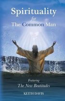 Spirituality for the Common Man