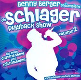 Benny Berger Prasentiert Schlager-Playback-Show Vol. 2