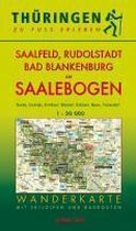 Thüringen zu Fuß erleben: Saalfeld, Rudolstadt, Bad Blankenburg am Saalebogen 1 : 30 000 Wanderkarte