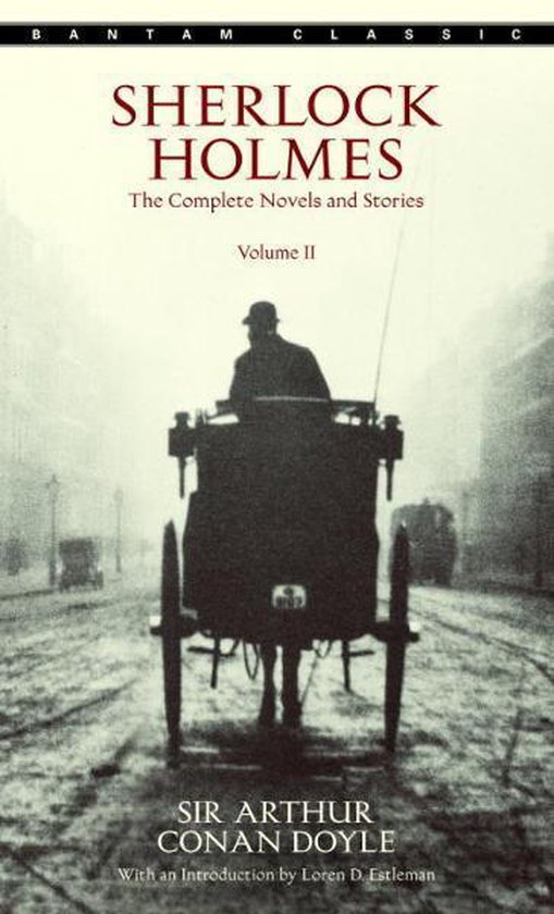 Boekomslag van Sherlock Holmes: The Complete Novels and Stories Volume II, met een silhouet van een man in een paardenkoets in een mistige straat.