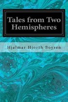 Tales from Two Hemispheres