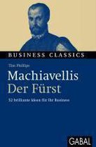 Machiavellis "Der Fürst"