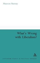 What'S Wrong With Liberalism?