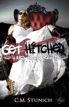 Hard Rock Roots 9 - Get Hitched