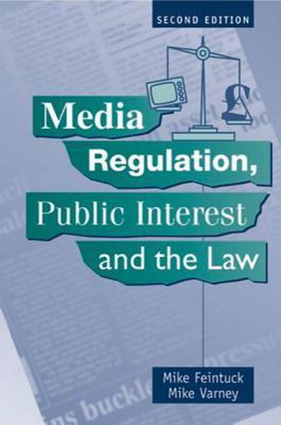 Media Regulation, Public Interest and the Law - cover