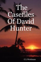 The Casefiles Of David Hunter