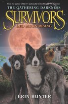 Survivors: The Gathering Darkness 4 - Survivors: The Gathering Darkness #4: Red Moon Rising