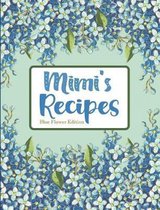 Mimi's Recipes Blue Flower Edition