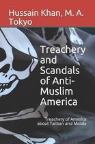 Treachery and Scandals of Anti-Muslim America