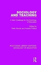 Routledge Library Editions: Sociology of Education- Sociology and Teaching