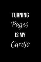 Turning Pages is my Cardio