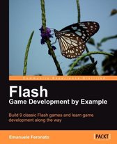 Flash Game Development by Example