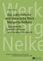 Studien Und Dokumente Zur Geschichte der Romanischen Literat- Das Publizistische Und Literarische Werk Margarita Nelkens