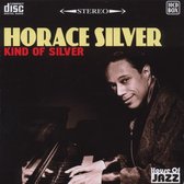 Horace Silver - Kind Of Silver (10 CD)