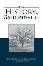 The History of Gaylordsville