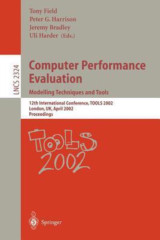 Computer Performance Evaluation Modelling Techniques and Tools