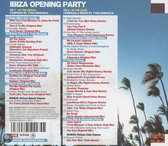 Ibiza Opening Party 2013