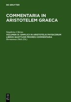 Simplicii in Aristotelis physicorum libros quattuor priores commentaria