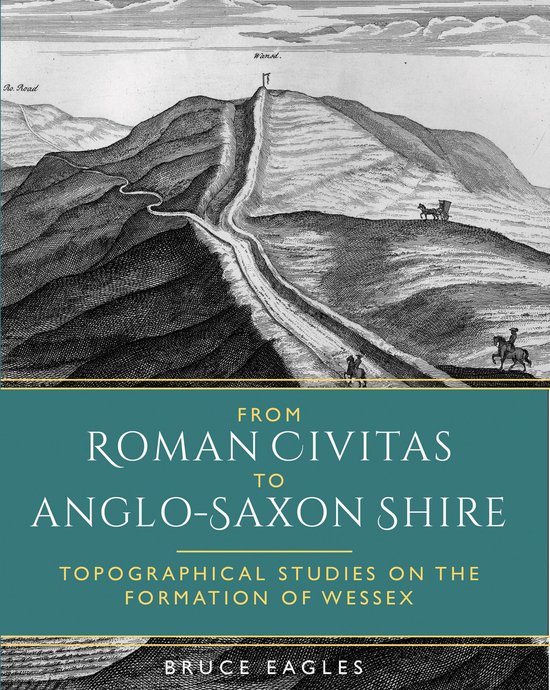 From Roman Civitas to Anglo-Saxon Shire - cover