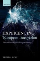 Experiencing European Integration