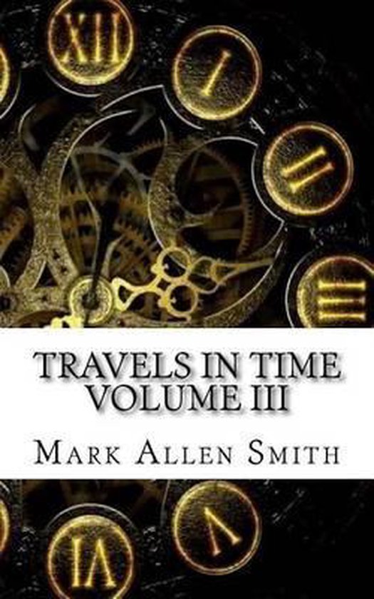 Travels in Time- Travels In Time