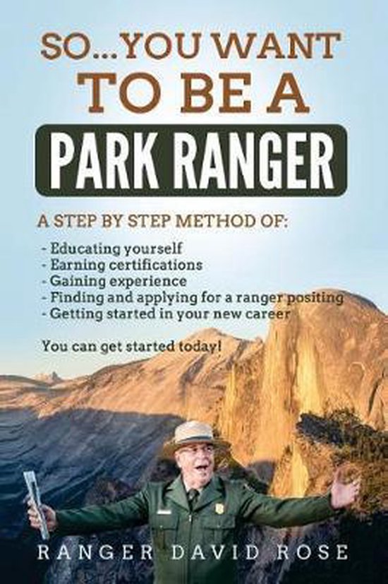 So...you want to be a Park Ranger! - cover
