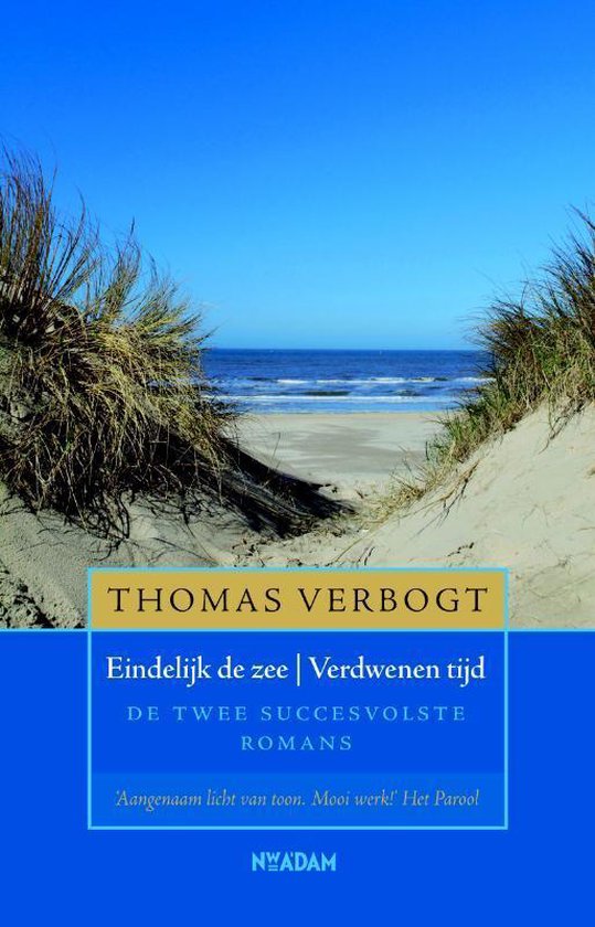 Cover van het boek 'Eindelijk De Zee / Verdwenen Tijd' van Thomas Verbogt