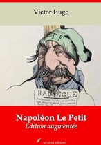 Napoléon Le Petit – suivi d'annexes