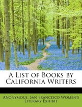 A List of Books by California Writers