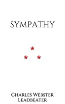 The Theosophical Attitude 13 - Sympathy