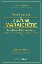 Manuel Pratique de Culture Maraich�re