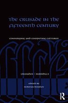Crusades - Subsidia - The Crusade in the Fifteenth Century