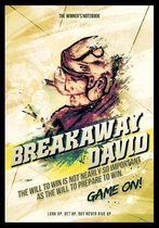 Breakaway David
