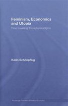 Feminism, Economics And Utopia