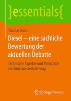 essentials - Diesel – eine sachliche Bewertung der aktuellen Debatte
