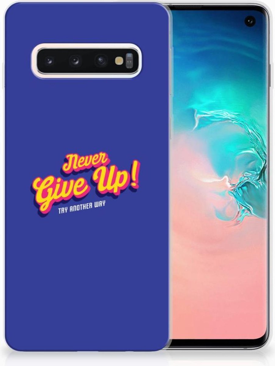 Samsung Galaxy S10 Siliconen hoesje met naam Never Give Up