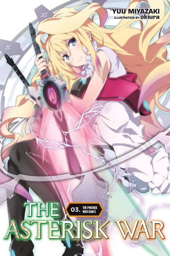 The Asterisk War 3 - The Asterisk War, Vol. 3 (light novel) - cover