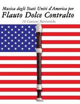 Musica Degli Stati Uniti d'America Per Flauto Dolce Contralto