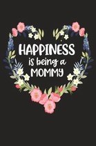 Happiness Is Being a Mommy