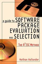 Guide to Software Package Evaluation and Selection The R2isc Method
