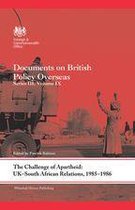 The Challenge of Apartheid: UK–South African Relations, 1985-1986