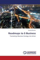 Roadmaps to E-Business